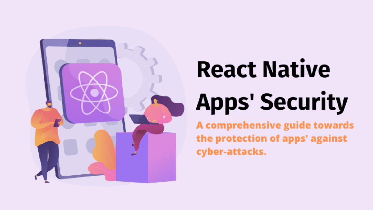 Read the Benefit React Native Security | Doverunner