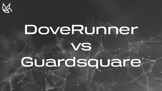 guardsquare vs doverunner blog by doverunner