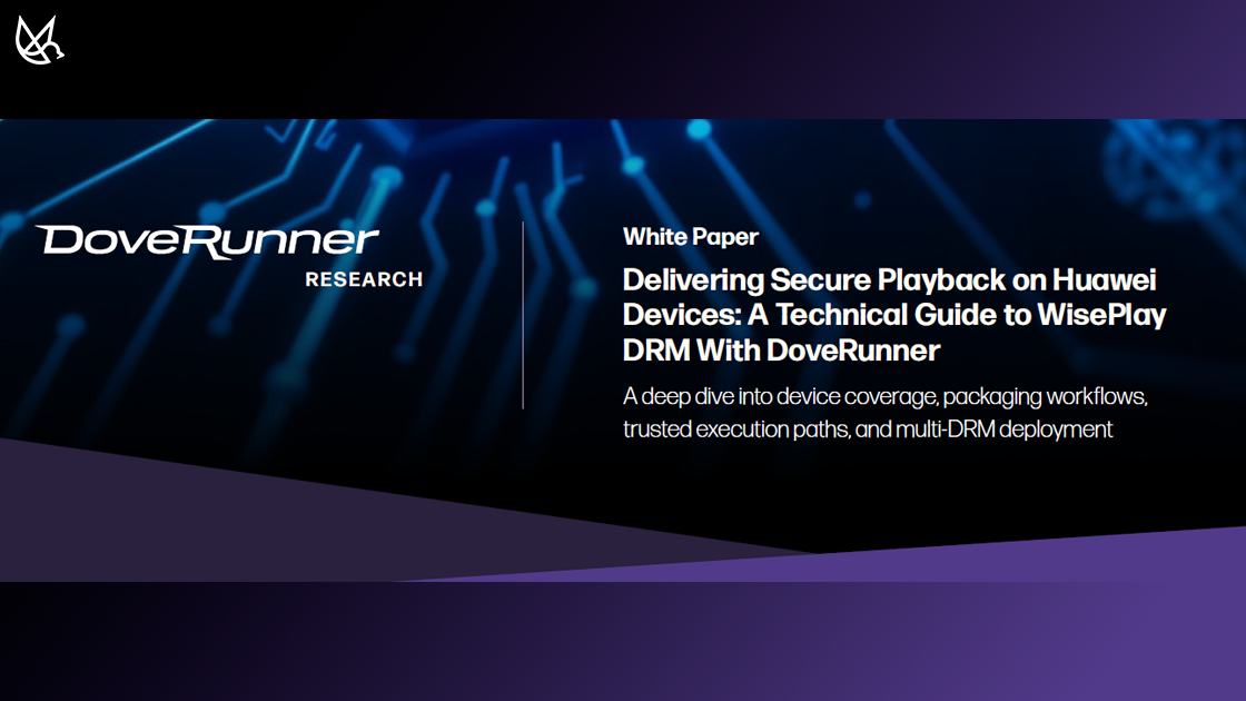 Huawei Wiseplay DRM Whitepaper